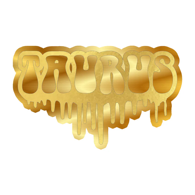 Taurus Drip - Gold Chrome Vinyl Decal - Custom Size