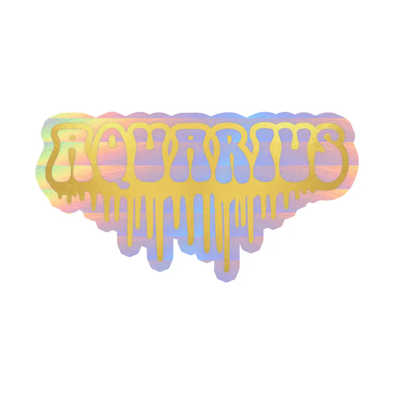 Aquarius Drip - Holographic Vinyl Decal - Custom Size