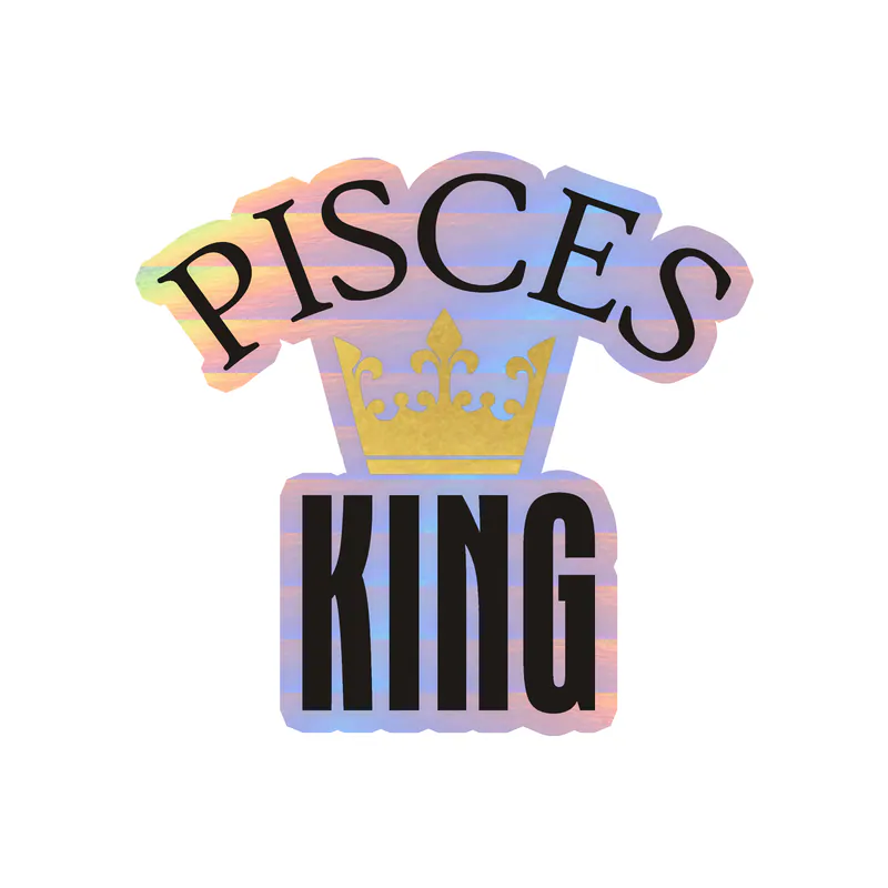Pisces King - Holographic Vinyl Decal - Custom Size