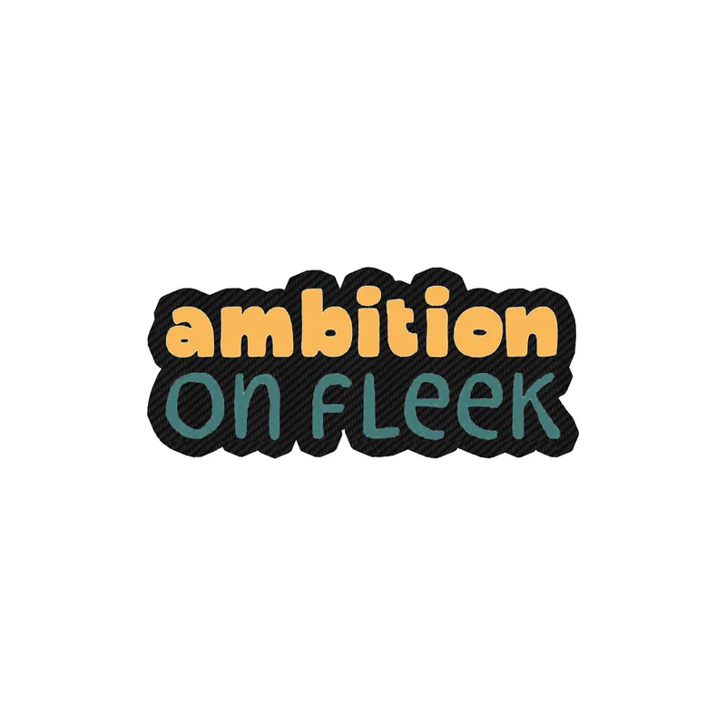 Ambition on Fleek Carbon Fiber Vinyl Decal - Custom Size