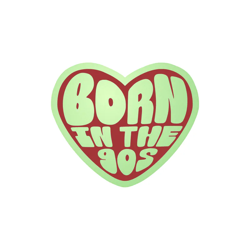 Born in the 90s Glow in the Dark Vinyl Decal - Custom Size