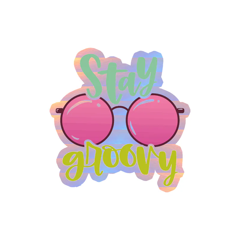 Stay Groovy Holographic Vinyl Decal - Custom Size