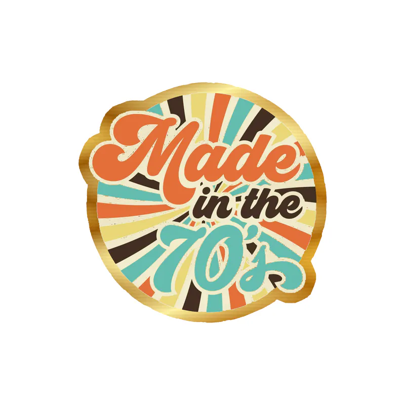 Made in the 70s Gold Chrome Vinyl Decal - Custom Size
