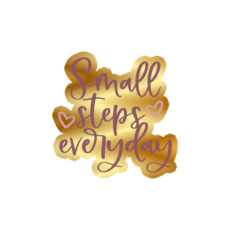 Small Steps Everyday Gold Chrome Vinyl Decal - Custom Size