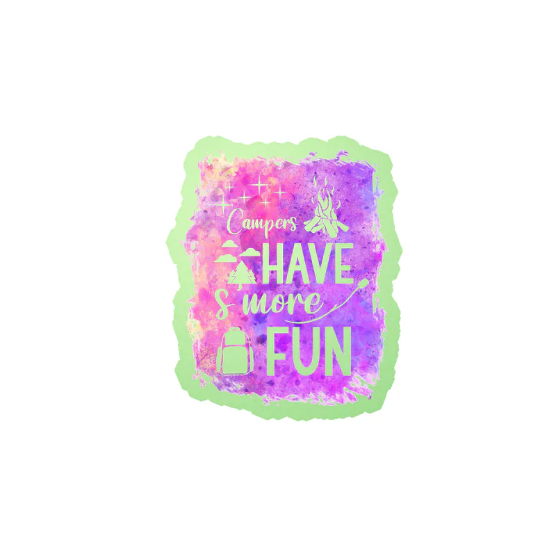 Campers Have S'more Fun Glow in the Dark Vinyl Decal - Custom Size