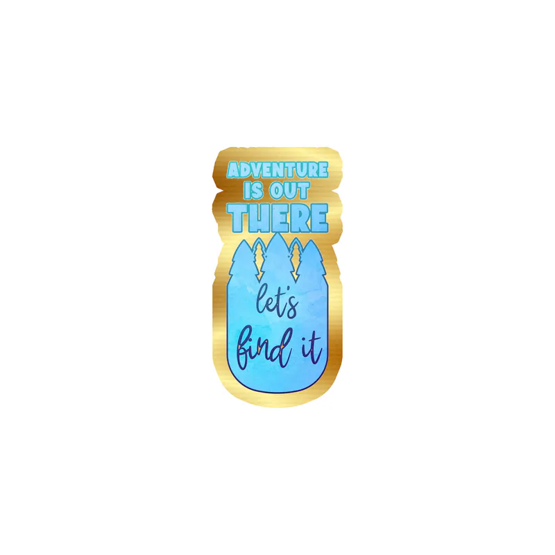 Adventure is Out There Gold Chrome Vinyl Decal - Custom Size
