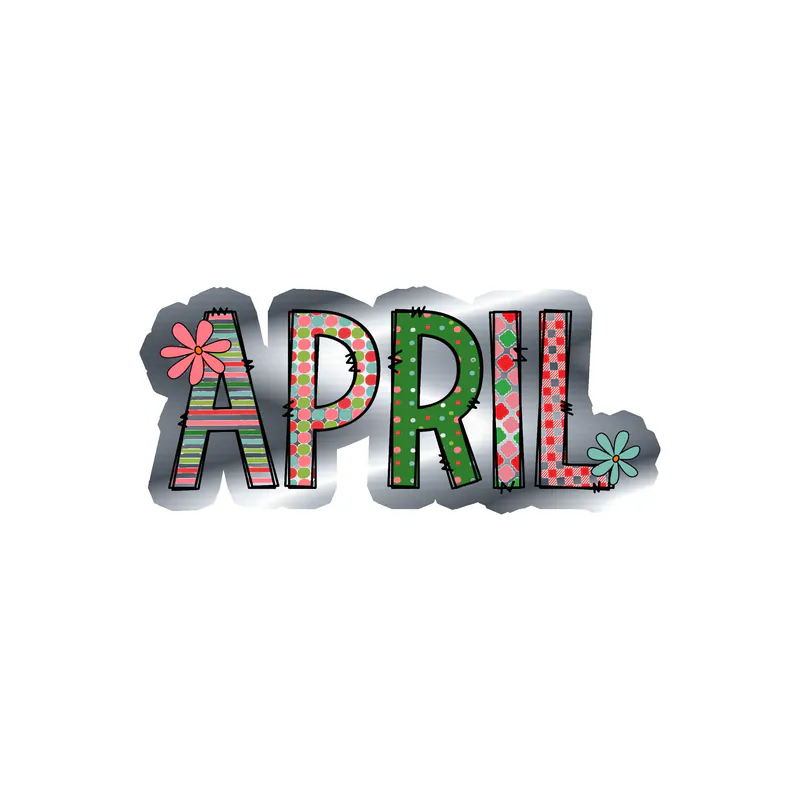 April - Month - Silver Chrome Vinyl Decal - Custom Size