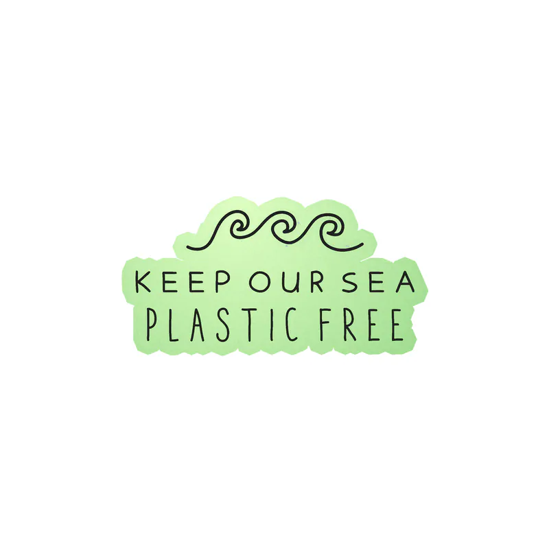 Keep Our Sea Plastic Free Glow in the Dark Vinyl Decal - Custom Size