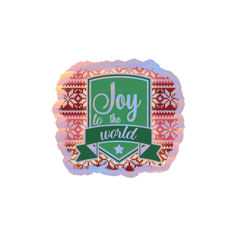 Joy To The World Holographic Vinyl Sticker - Custom Size