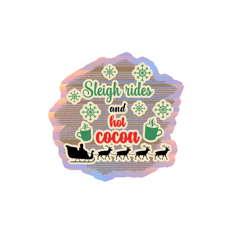 Sleigh Rides Holographic Vinyl Sticker - Custom Size