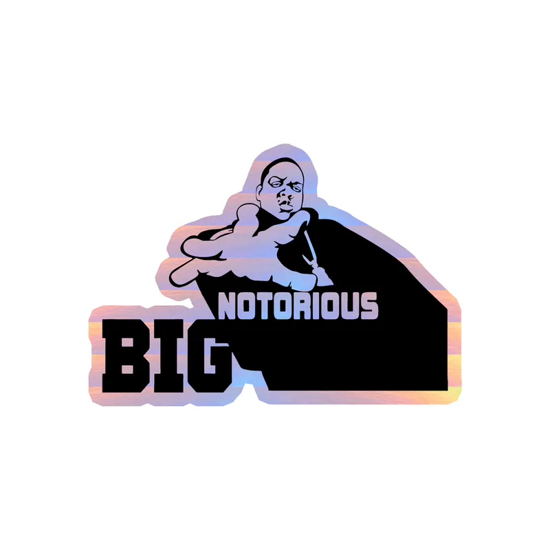 The Notorious BIG - Name With The BIG - Holographic Vinyl Sticker - Custom Size