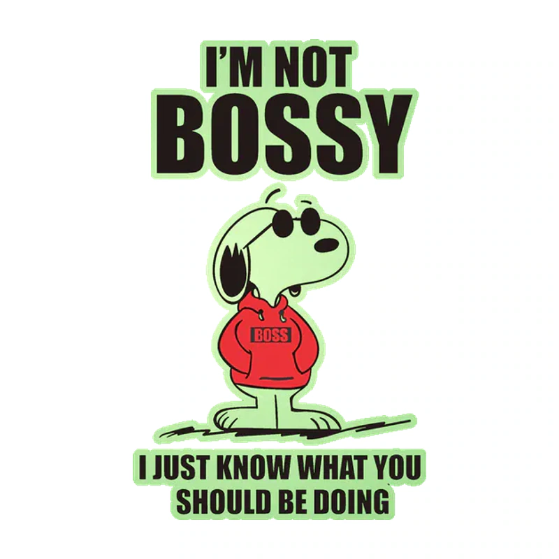 Snoopy - I'm not bossy Glow in the Dark Vinyl Decal