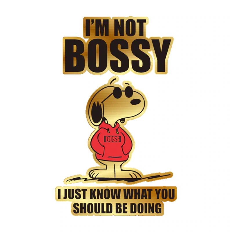Snoopy - I'm not bossy Gold Chrome Vinyl Decal